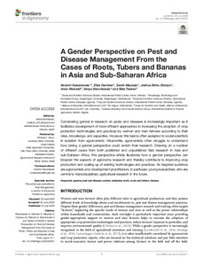 A gender perspective on pest and disease management from the cases of roots, tubers and bananas in Asia and Sub-Saharan Africa