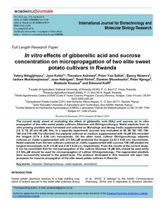 In vitro effects of gibberellic acid and sucrose concentration on micropropagation of two elite sweet potato cultivars in Rwanda.