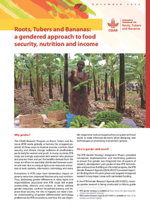 Roots, Tubers and Bananas: a gendered approach to food security, nutrition and income