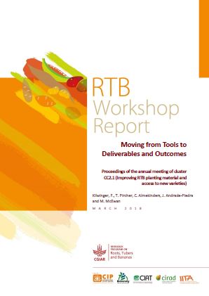 Moving from tools to deliverables and outcomes. Proceedings of the annual meeting of cluster CC2.1 (Improving RTB planting material and access to new varieties)
