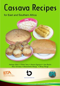 Cassava recipes for east and southern Africa