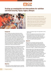 Scaling up sweetpotato-led interventions for nutrition and food security, Tigray region, Ethiopia. Project profile.