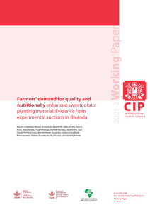 Farmers’ demand for quality and nutritionally enhanced sweetpotato planting material: Evidence from experimental auctions in Rwanda
