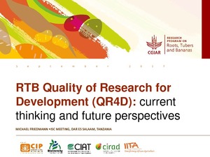 RTB quality of research for development (QR4D): current thinking and future perspectives