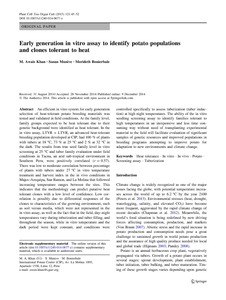 Early generation in vitro assay to identify potato populations and clones tolerant to heat.