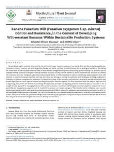 Banana Fusarium wilt (Fusarium oxysporum f. sp. cubense) control and resistance, in the context of developing wilt-resistant bananas within sustainable production systems