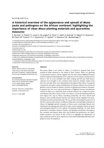 A historical overview of the appearance and spread of Musa pests and pathogens on the African continent: highlighting the importance of clean Musa planting materials and quarantine measures