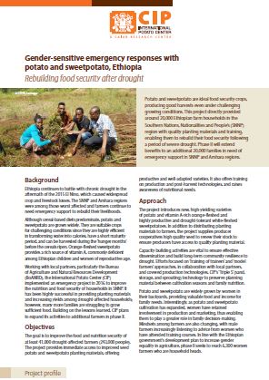 Gender-sensitive emergency responses with potato and sweetpotato, Ethiopia. Rebuilding food security after drought. Project profile.