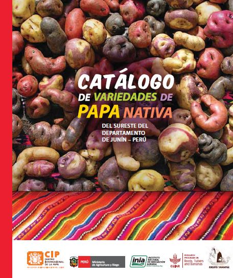 Catalogo de variedades de papa nativa del sureste del departamento de Junin - Peru.