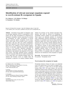 Identification of relevant non-target organisms exposed to weevil-resistant Bt sweetpotato in Uganda.