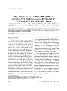 Degeneration of potato seed in Meghalaya and Nagaland States in North-Eastern hills of India.