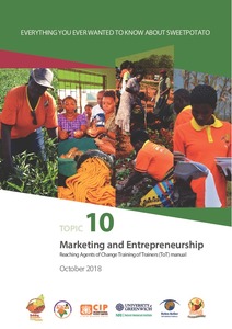 Everything you ever wanted to know about sweetpotato, Topic 10: Marketing and entrepreneurship