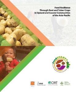 Food resilience through root and tuber crops in upland and coastal communities of the Asia-Pacific (FoodSTART+).