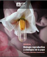 Manual biología reproductiva y citológica de la papa.