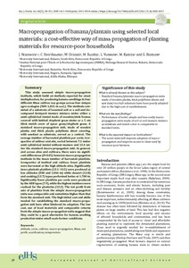 Macropropagation of banana/plantain using selected local materials: a cost-effective way of mass propagation of planting materials for resource-poor households