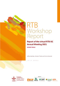 Report of the virtual RTB ISC Annual Meeting 2021. The Grand  Finale. July 7-9, 2021