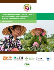 Cassava and sweetpotato cropping practices and farmer communication networks in Quan Binh Province, Vietnam.