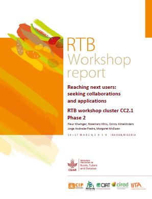 Reaching next users: Seeking collaborations and applications. Workshop RTB CC2.1. Phase 2. 14–17 March 2019, Ibadan, Nigeria