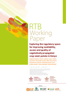 Exploring the regulatory space for improving availability, access and quality of vegetatively propagated crop seed: potato in Kenya