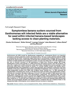 Symptomless banana suckers sourced from Xanthomonas wilt infected fields are a viable alternative for seed within infected banana-based landscapes lacking access to clean planting materials