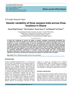 Genetic variability of three cassava traits across three locations in Ghana