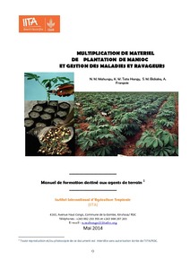 Multiplication de materiel de plantation de manioc et gestion des maladies et ravageurs