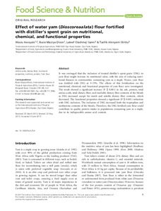 Effect of water yam (Dioscorea alata) flour fortified with distillers spent grain on nutritional, chemical, and functional properties