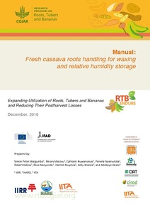 Manual: fresh cassava roots handling for waxing and relative humidity storage