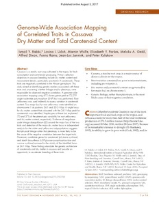 Genome-Wide Association Mapping of Correlated Traits in Cassava: Dry Matter and Total Carotenoid Content