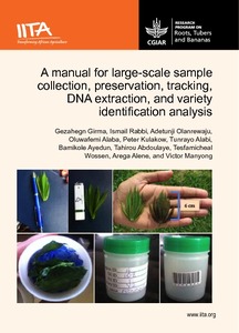A manual for large-scale sample collection, preservation, tracking, DNA extraction, and variety identification analysis