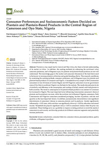 Consumer preferences and socioeconomic factors decided on plantain and plantain-based products in the central region of Cameroon and Oyo state, Nigeria
