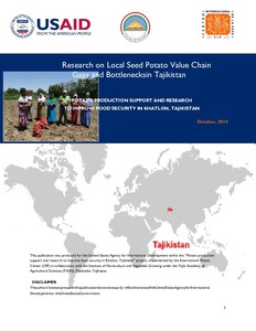 Research on local seed potato value chain gaps and bottlenecks in Tajikistan. Potato production support and research to improve food security in Khatlon, Tajikistan