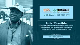 YIIFSWA II OPENDAY - Interview with John Ikeorgu