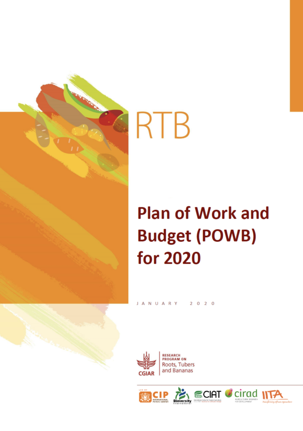 CGIAR Research Program on Roots, Tubers and Bananas - Plan of Work and Budget 2020