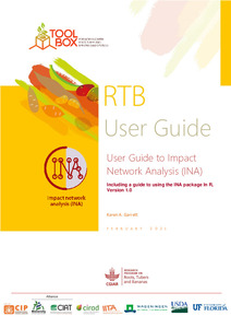 User guide to impact network analysis (INA). RTB User Guide