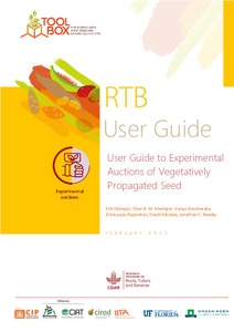 User guide to experimental auctions of vegetatively propagated seed. RTB User Guide